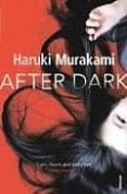 after dark-haruki murakami-9780099520863 after dark-haruki murakami-9780099520863