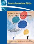 SPEECH AND LANGUAGE PROCESSING: AN INTRODUCTION TO NATURAL LANGUAGE PROCESSING, COMPUTATIONAL LINGUISTICS AND SPEECH-2535398-otro-formato
