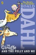 the giraffe and the pelly and me-roald dahl-quentin blake-9780141346663 the giraffe and the pelly and me-roald dahl-quentin blake-9780141346663