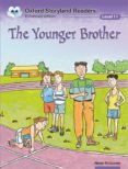 the younger brother (oxford storyland readers 11)-9780195969863 the younger brother (oxford storyland readers 11)-9780195969863