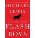 flash boys: a wall street revolt-michael lewis-9780393244663 flash boys: a wall street revolt-michael lewis-9780393244663