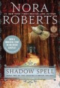 shadow spell (cousins o dwyer trilogy 02)-nora roberts-9780425259863 shadow spell (cousins o dwyer trilogy 02)-nora roberts-9780425259863