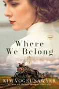 WHERE WE BELONG