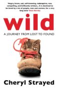 wild : a journey from lost to found-cheryl strayed-9780857897763 wild : a journey from lost to found-cheryl strayed-9780857897763