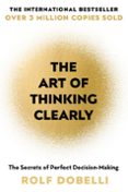 THE ART OF THINKING CLEARLY-16649313-otro-formato