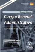 cuerpo general administrativo. administracion del estado. temario volumen 1. promocion interna. (ebook)-9781524305963 cuerpo general administrativo. administracion del estado. temario volumen 1. promocion interna. (ebook)-9781524305963