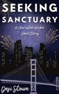 SEEKING SANCTUARY: A CHARLESTON HARBOR SHORT STORY