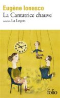 la chantatrice chauve: la leçon-eugene ionesco-9782070362363 la chantatrice chauve: la leçon-eugene ionesco-9782070362363