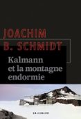 KALMANN ET LA MONTAGNE ENDORMIE