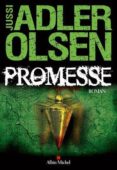 promesse (les enquêtes du département v vol. 6)-jussi adler-olsen-9782226319463 promesse (les enquêtes du département v vol. 6)-jussi adler-olsen-9782226319463