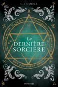 LA DERNIÈRE SORCIÈRE