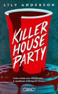 Descargar pdf completo de libros de google KILLER HOUSE PARTY  (edición en francés)