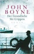 der freundliche mr crippen-john boyne-9783492305563 der freundliche mr crippen-john boyne-9783492305563