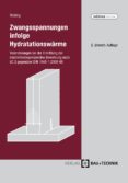 Descarga gratuita de libros de internet. ZWANGSSPANNUNGEN INFOLGE HYDRATATIONSWÄRME MOBI DJVU ePub 9783764007263