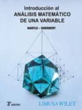 introduccion al analisis matematico de una variable-robert g. bartle-9786070502163 introduccion al analisis matematico de una variable-robert g. bartle-9786070502163