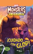 monsters unleashed. ¡cuidado con glop! (ebook)-9786070748363 monsters unleashed. ¡cuidado con glop! (ebook)-9786070748363
