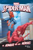 spider-man. el ataque de los héroes (ebook)-9786070749063 spider-man. el ataque de los héroes (ebook)-9786070749063