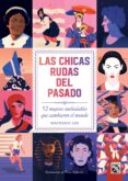 las chicas rudas del pasado (ebook)-9786070751363 las chicas rudas del pasado (ebook)-9786070751363
