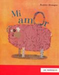 mi amor-beatrice alemagna-9786071600363 mi amor-beatrice alemagna-9786071600363
