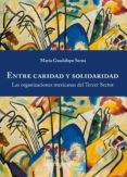 entre caridad y solidaridad (ebook)-9786079475963 entre caridad y solidaridad (ebook)-9786079475963