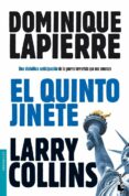 el quinto jinete-dominique lapierre-larry collins-9788408003663 el quinto jinete-dominique lapierre-larry collins-9788408003663