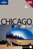 chicago de cerca 2010 (lonely planet)-nate cavalieri-9788408089063 chicago de cerca 2010 (lonely planet)-nate cavalieri-9788408089063