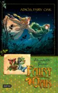fairy oak 4: adios, fairy oak-elisabetta gnone-9788408094463 fairy oak 4: adios, fairy oak-elisabetta gnone-9788408094463