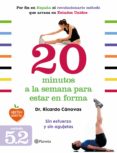 20 minutos a la semana para estar en forma (ebook)-9788408129363 20 minutos a la semana para estar en forma (ebook)-9788408129363