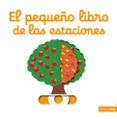 el pequeño libro de las estaciones-nathalie choux-9788408134763 el pequeño libro de las estaciones-nathalie choux-9788408134763