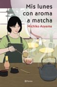 Mis lunes con aroma a matcha-17954416-otro-formato
