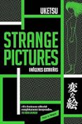 STRANGE PICTURES