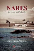 nares. la memoria del silencio (ebook)-9788413047263 nares. la memoria del silencio (ebook)-9788413047263