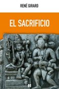 Libros en ingles en pdf descargados gratuitamente. EL SACRIFICIO
				EBOOK ePub CHM 9788413394992 (Spanish Edition) de RENE GIRARD