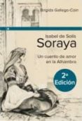 isabel de solis- soraya (2ª ed.)-brigida gallego coin-9788415063063 isabel de solis- soraya (2ª ed.)-brigida gallego coin-9788415063063