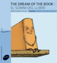 the dream of the book-el somni del llibre-vicente muñoz puelles-9788415095163 the dream of the book-el somni del llibre-vicente muñoz puelles-9788415095163