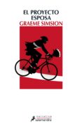 el proyecto esposa (ebook)-graeme simsion-9788415630463 el proyecto esposa (ebook)-graeme simsion-9788415630463