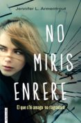 no miris enrere-jennifer l. armentrout-9788415745563 no miris enrere-jennifer l. armentrout-9788415745563