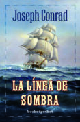 la linea de sombra-joseph conrad-9788415870463 la linea de sombra-joseph conrad-9788415870463