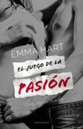 el juego de la pasion-emma hart-9788415952763 el juego de la pasion-emma hart-9788415952763