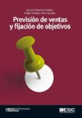 previsión de ventas y fijación de objetivos (ebook)-ignacio soret los santos-emilio gimenez diaz-oyuelos-9788415986263 previsión de ventas y fijación de objetivos (ebook)-ignacio soret los santos-emilio gimenez diaz-oyuelos-9788415986263