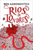 rios de londres-ben aaronovitch-9788416224463 rios de londres-ben aaronovitch-9788416224463