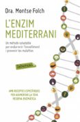 l enzim mediterrani-montse folch-9788416334063 l enzim mediterrani-montse folch-9788416334063
