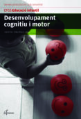 desenvolupament cognitiu i motor-9788416415663 desenvolupament cognitiu i motor-9788416415663