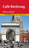 cafe berlevag-monica batet-9788416505463 cafe berlevag-monica batet-9788416505463