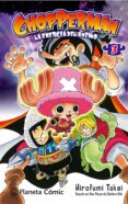 chopperman: la energia del animo nº 03-hirofumi takei-9788416636563 chopperman: la energia del animo nº 03-hirofumi takei-9788416636563
