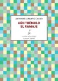 aun tremulo el ramaje-antonio serrano cueto-9788416682263 aun tremulo el ramaje-antonio serrano cueto-9788416682263