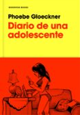 diario de una adolescente-phoebe gloeckner-9788416709663 diario de una adolescente-phoebe gloeckner-9788416709663