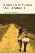 el camino de los madigan (ebook)-anne enright-9788416854363 el camino de los madigan (ebook)-anne enright-9788416854363