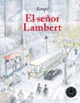 el señor lambert-jean-jacques sempe-9788417059163 el señor lambert-jean-jacques sempe-9788417059163