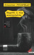 magret i els anarquistes-francesc puigpelat-9788417077563 magret i els anarquistes-francesc puigpelat-9788417077563